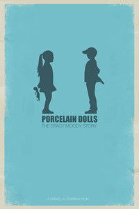 Poster for Porcelain Dolls: The Stacy Moody Story