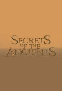 Secrets of the Ancients