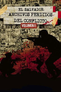 Poster for El Salvador: Lost Archives of the Armed Conflict, Vol. 2
