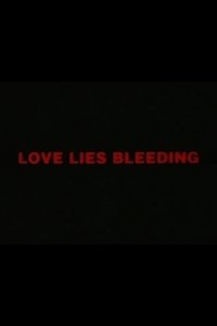Love Lies Bleeding