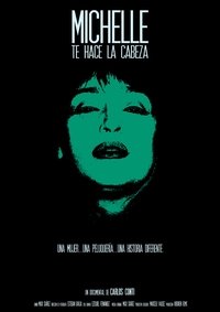 Michelle te hace la cabeza