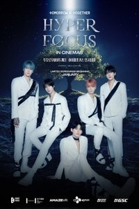 Poster for Hyperfocus: Tomorrow x Together VR Concert