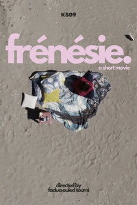 Poster for Frénésie