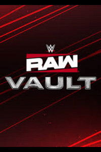 WWE Raw Vault