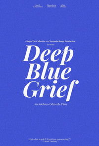 Deep Blue Grief