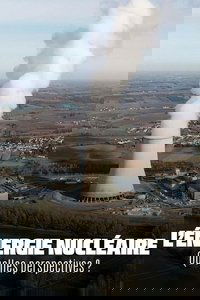 The Future of Nuclear Energy