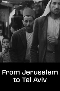 Poster for From Jerusalem to Tel Aviv