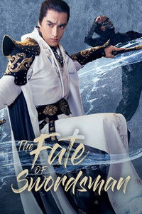Poster for The Fate of Swordsman