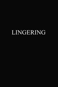 Lingering