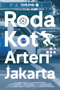 Poster for Roda Kota Arteri Jakarta