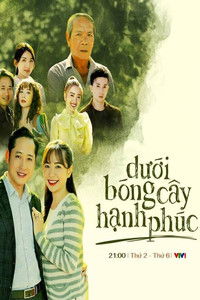Poster for Dưới bóng cây hạnh phúc