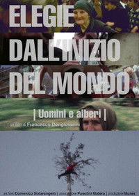 Poster for Elegie dall'inizio del mondo: Uomini e alberi