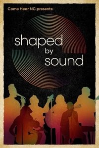 Shaped By Sound
