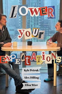 Poster for Lower Your Expectations