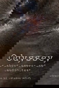 Odyssey - a camera and audio test