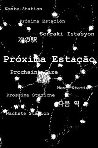 Poster for Próxima Estação
