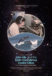 Poster for John Lilly and the Earth Coincidence Control Office
