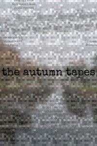 Poster for the autumn tapes