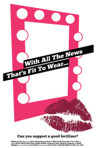 Poster for With All the News That's Fit to Wear