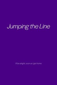 Poster for Jumping the Line