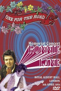 Poster for One For The Road: Ronnie Lane Memorial Concert