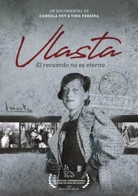 Poster for Vlasta, el recuerdo no es eterno