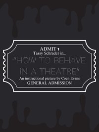 How to Behave in a Theatre