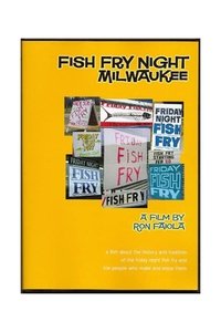 Poster for Fish Fry Night Milwaukee