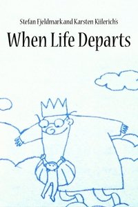 Poster for When Life Departs