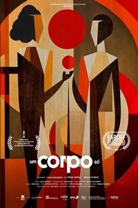 Poster for Um Corpo Só