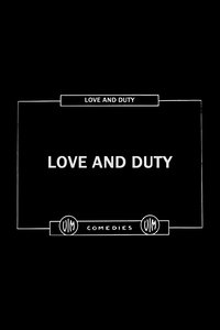Love and Duty
