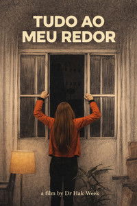 Poster for Tudo ao meu redor