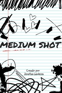 Poster for Medium Shot