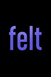 Felt
