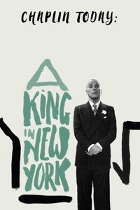 Movie Chaplin Today: A King in New York