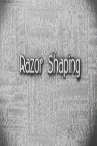 Poster for Razor Shaping