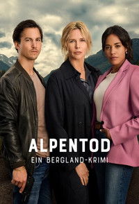 Poster for Alpentod – Ein Bergland-Krimi