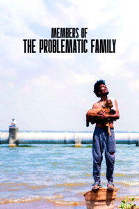 Poster for Members of the Problematic Family