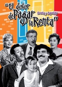 poster El dolor de pagar la renta