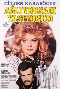 Ağlıyorsam Yaşıyorum