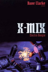 Poster for X-Mix: Electro Boogie