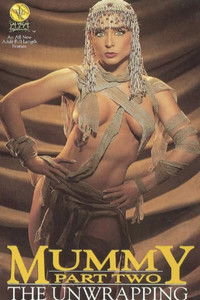 The Mummy 2: The Unwrapping