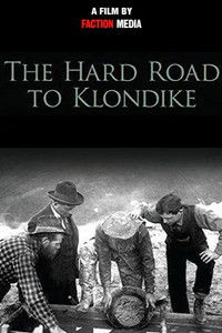 Poster for Rotha Mór an tSaoil – The Hard Road to Klondike