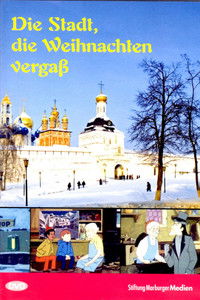 Die Stadt, die Weihnachten vergaß