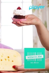 Poster for Wiem, co jem na diecie