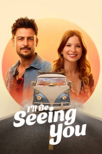 Poster for I'll Be Seeing You