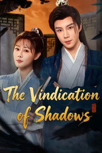 Poster for The Vindication of Shadows