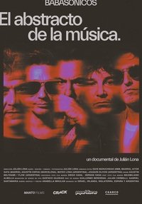 Poster for Babasónicos: El abstracto de la música