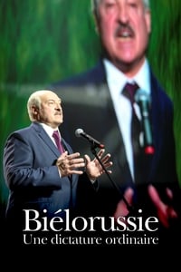 poster Biélorussie - Une dictature ordinaire