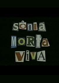 Poster for Sônia Morta Viva